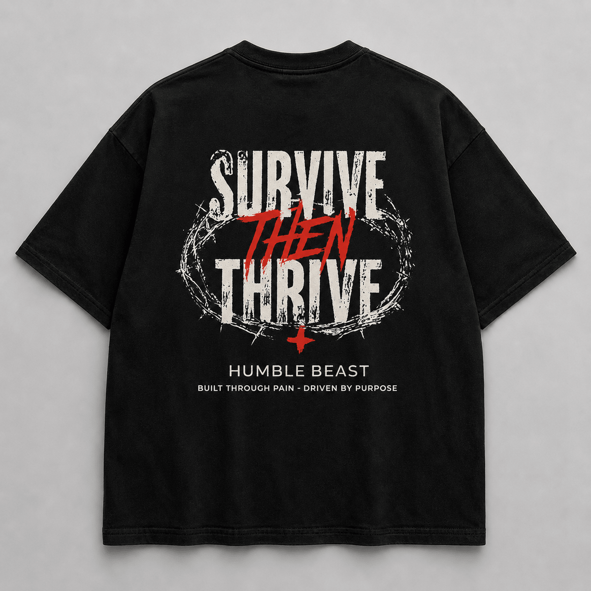 Thrive T-Shirt - Humble Beast Clothing